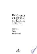 libro República Y Guerra En España
